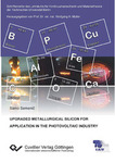 Upgraded metallurgical silicon for application in the photovoltaic industry