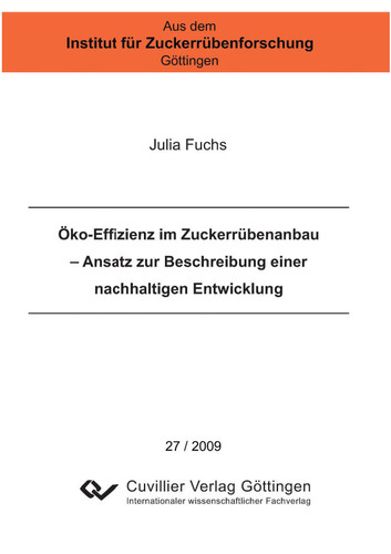 Öko-Effizienz im Zuckerrübenanbau – Ansatz zur Beschreibung einer nachhaltigen Entwicklung