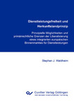 Dienstleistungsfreiheit und Herkunftslandprinzip
