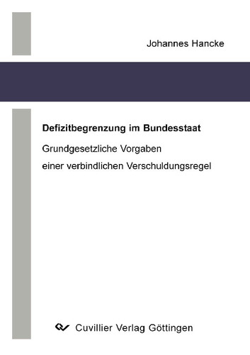 Defizitbegrenzung im Bundesstaat 