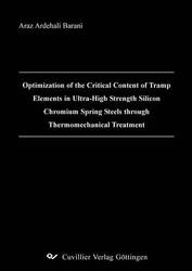 Optimization of the Critical Content of Tramp Elements in Ultra-High Strength Silicon Chromium Spring Steels through Thermomechanical Treatment