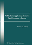 Aufskalierung plasmapolymerer Beschichtungsverfahren