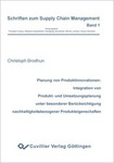 Planung von Produktinnovationen: Integration von Produkt- und Umsetzungsplanung unter besonderer Berücksichtigung nachhaltigkeitsbezogener Produkteigenschaften
