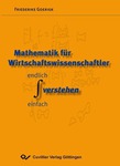 Mathematik nicht nur für Wirtschaftswissenschaftler