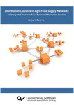 Information Logistics in Agri-Food Supply Networks