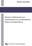 Methoden zur Defektreduzierung in optoelektronischen Ga1-xInXN-Bauelementen - Epitaxie und Charakterisierung