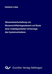 Wasserbewirtschaftung von Binnenschiffahrtsgewässern auf Basis einer modellgestützten Vorhersage des Systemverhaltens