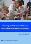 Förderung von Motivation und Interesse durch außerschulische Experimentierlabors