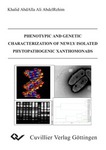 Phenotypic and Genetic Characterization of Newly Isolated Phytopathogenic Xanthomonads