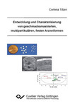 Entwicklung und Charakterisierung von geschmacksmaskierten, multipartikulären, festen Arzneiformen