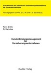 Kundenbindungsmanagement für Versicherungsunternehmen
