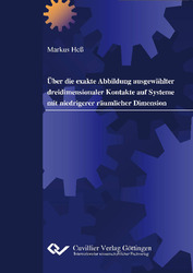 Über die exakte Abbildung ausgewählter dreidimensionaler Kontakte auf Systeme mit niedrigerer räumlicher Dimension