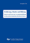 Erfahrung, Glaube und Bildung
