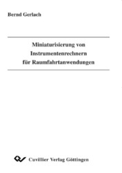 Miniaturisierung von Instrumentenrechnern für Raumfahrtanwendungen