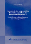Hardware-in-the-Loop-gestützte Entwicklungsplattform für Fahrerassistenzsysteme – Modellierung und Visualisierung des Fahrzeugumfeldes