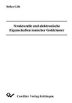 Strukturelle und elektronische Eigenschaften ionischer Goldcluster