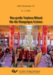 Das große Yankou-Ritual für die Hungrigen Geister