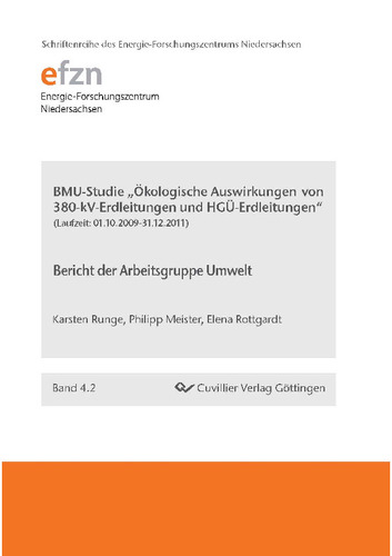 BMU-Studie "Ökologische Auswirkungen von 380-kV-Erdleitungen und HGÜ-Erdleitungen"