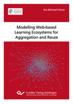 Modelling Web-based Learning Ecosystems for Aggregation and Reuse