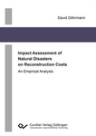 Impact Assessment of Natural Disasters on Reconstruction Costs