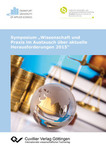 Symposium „Wissenschaft und Praxis im Austausch über aktuelle Herausforderungen 2015“