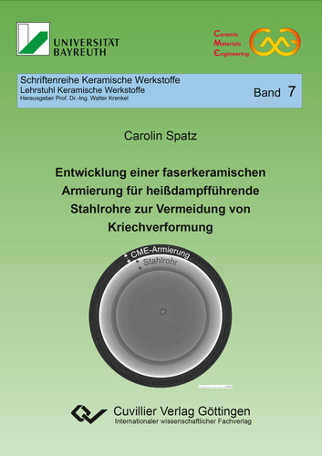 Entwicklung einer faserkeramischen Armierung für heißdampfführende Stahlrohre zur Vermeidung von Kriechverformung