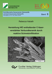 Herstellung HfC-enthaltender C-faserverstärkter Verbundkeramik durch reaktive Schmelzinfiltration