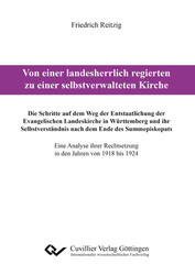 Von einer landesherrlich regierten zu einer selbstverwalteten Kirche