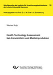 Health Technology Assessment bei Arzneimitteln und Medizinprodukten