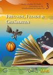 Freunde, Feinde & Gefährten