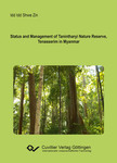 Status and Management of Tanintharyi Nature Reserve, Tenasserim in Myanmar
