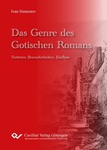 Das Genre des Gotischen Romans
