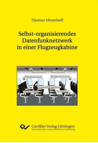 Selbst-organisierendes Datenfunknetzwerk in einer Flugzeugkabine