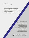 Stand und Entwicklung des Corporate-Governance-Systems in der Ukraine im Transformationsprozess
