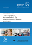 6. Ambient Medicine® Forum „Assistive Technik für selbstbestimmtes Wohnen“