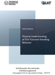 Physical Understanding of Tire Transient Handling Behavior
