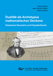 Dualität als Archetypus mathematischen Denkens