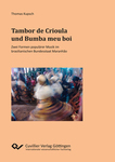 Tambor de Crioula und Bumba meu boi