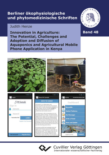 Innovation in Agriculture: The Potential, Challenges and Adoption and Diffusion of Aquaponics and Agricultural Mobile Phone Application in Kenya