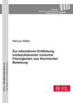Zur adsorptiven Entfärbung imidazolbasierter ionischer Flüssigkeiten aus thermischer Belastung