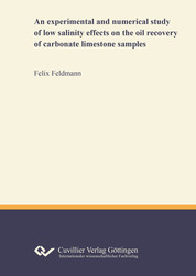 An experimental and numerical study of low salinity effects on the oil recovery of carbonate limestone samples