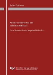  Adorno’s Nonidentical and Derrida’s Différance