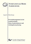 Personalmanagement in der Landwirtschaft: Fokus Sonderkulturen und Arbeitgebermarketing