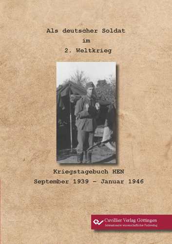  Als deutscher Soldat  im  2. Weltkrieg