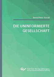 Die uninformierte Gesellschaft