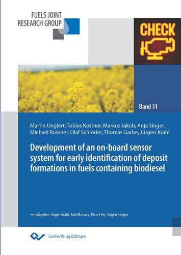Development of an on-board sensor system for early identification of deposit formations in fuels containing biodiesel