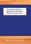 Die politische Rolle der Mittelschicht in Marokko: Wandel oder Status quo?