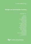 Beiträge zum Systemischen Coaching