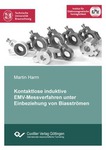 Kontaktlose induktive EMV-Messverfahren unter Einbeziehung von Biasströmen