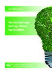 Wertschöpfungsbeitrag offener Werkstätten